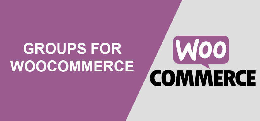 Groups for WooCommerce (v4.0.0)