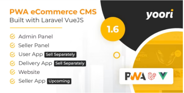 (v1.9.3) YOORI eCommerce Single & Multi-Vendor PWA Marketplace CMS (Activated*)