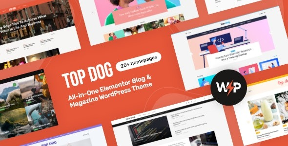 Top Dog (v1.0.5) All-in-One Elementor Blog & Magazine WordPress Theme